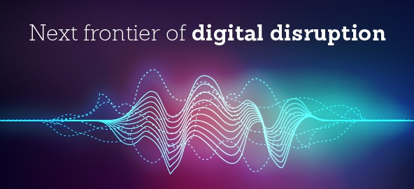 The Era of Voice and Visual : Next frontier in digital disruption