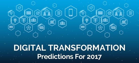 Digital Transformation Predictions for 2017.jpg